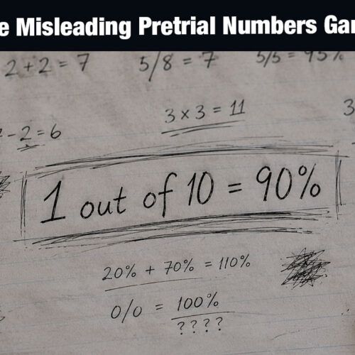 The Misleading Pretrial Numbers Game