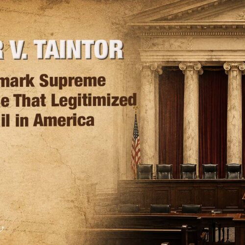 Part 1: Taylor v. Taintor: The Landmark Supreme Court Case That Legitimized Surety Bail in America