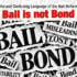 The Purposeful and Confusing Language of the Bail Reform Movement: Bail Is Not Bond