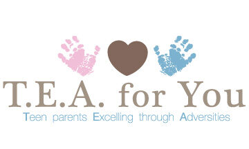 T.E.A. for You: Teen Parents Excelling through Adversity