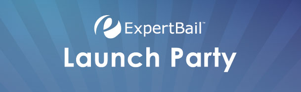ExpertBail Launch Party