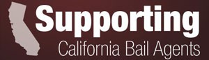 California Bail Agents Association – Southern California Meeting