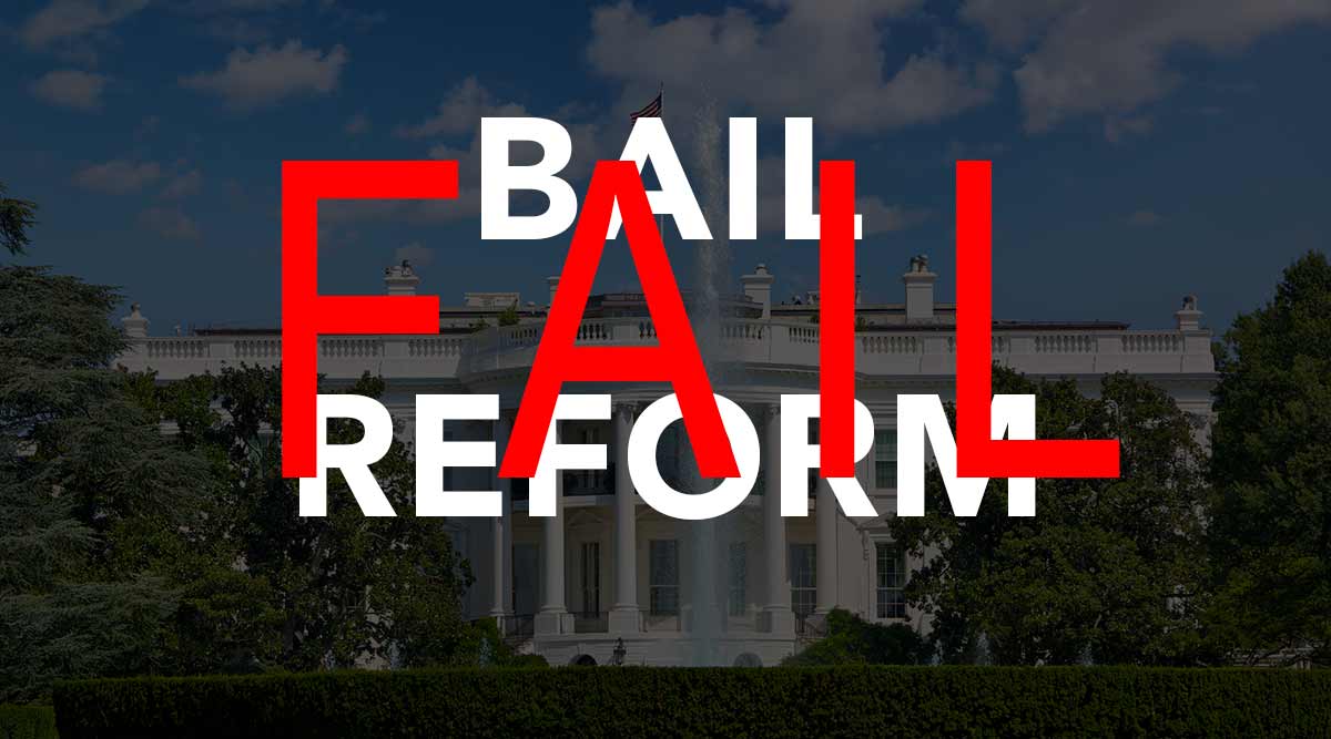 bail reform FAIL