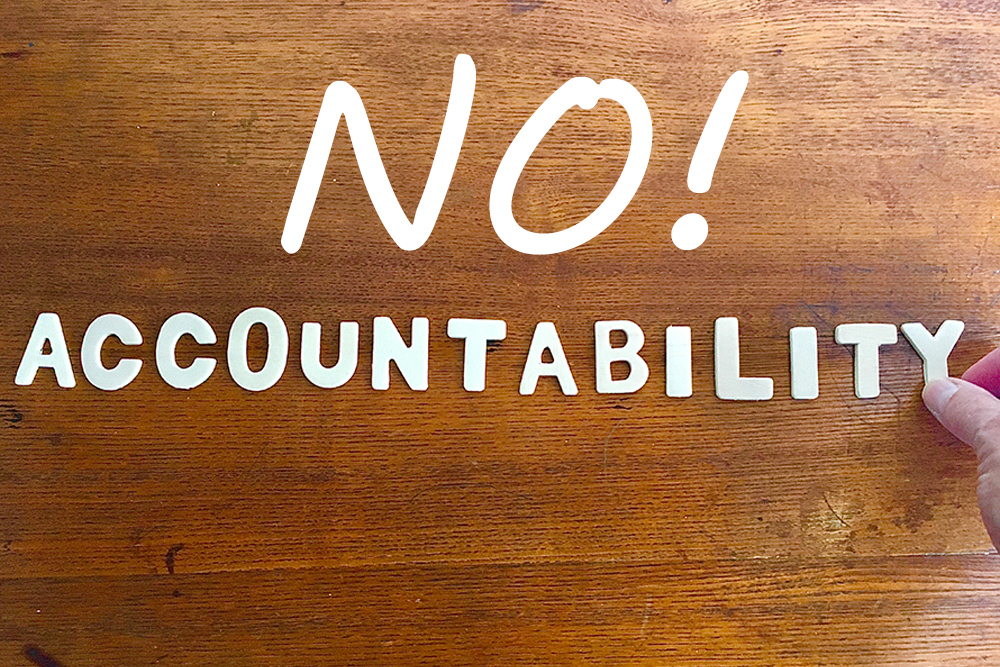 no accountability